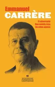 EMMANUEL CARRÈRE EMMANUEL CARRÈRE