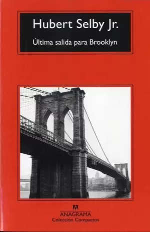 ÚLTIMA SALIDA PARA BROOKLYN