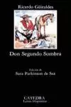DON SEGUNDO SOMBRA DON SEGUNDO SOMBRA