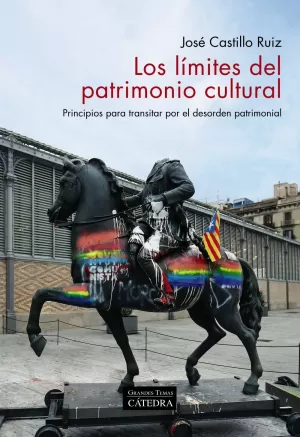LOS LÍMITES DEL PATRIMONIO CULTURAL LOS LÍMITES DEL PATRIMONIO CULTURAL