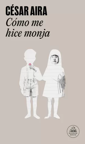 CÓMO ME HICE MONJA CÓMO ME HICE MONJA