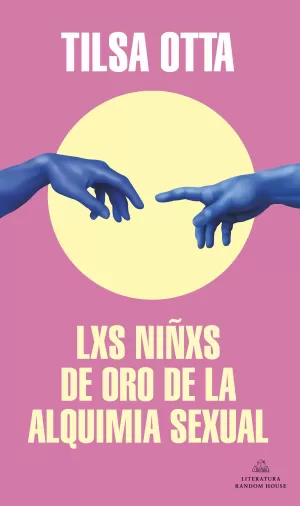 LXS NIÑXS DE ORO DE LA ALQUIMIA SEXUAL (MAPA DE LAS LENGUAS) LXS NIÑXS DE ORO DE LA ALQUIMIA SEXUAL (MAPA DE LAS LENGUAS)