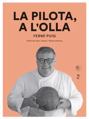 LA PILOTA, A L'OLLA LA PILOTA, A L'OLLA