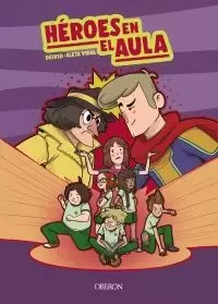 HÉROES EN EL AULA HÉROES EN EL AULA