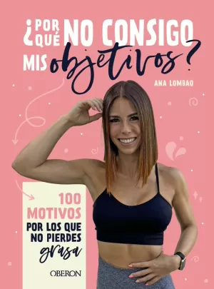 ¿POR QUÉ NO CONSIGO MIS OBJETIVOS? ¿POR QUÉ NO CONSIGO MIS OBJETIVOS?