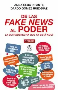 DE LAS FAKE NEWS AL PODER DE LAS FAKE NEWS AL PODER