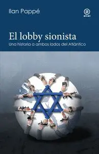 EL LOBBY SIONISTA EL LOBBY SIONISTA