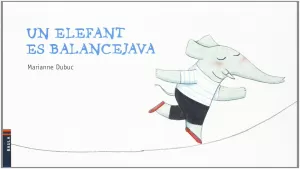 UN ELEFANT ES BALANCEJAVA