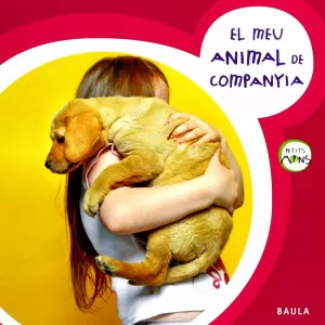 EL MEU ANIMAL DE COMPANYIA EL MEU ANIMAL DE COMPANYIA