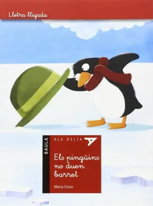 ELS PINGÜINS NO DUEN BARRET ELS PINGÜINS NO DUEN BARRET