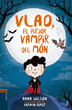 VLAD, EL PITJOR VAMPIR DEL MÓN VLAD, EL PITJOR VAMPIR DEL MÓN