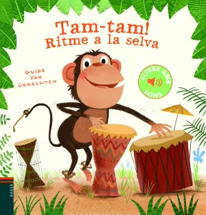 TAM-TAM!. RITME A LA SELVA