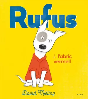 RUFUS I L'ABRIC VERMELL RUFUS I L'ABRIC VERMELL