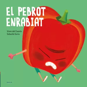 EL PEBROT ENRABIAT