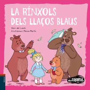 LA RÍNXOLS DELS LLAÇOS BLAUS