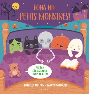 BONA NIT, PETITS MONSTRES! BONA NIT, PETITS MONSTRES!