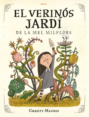EL VERINOS JARDI DE LA MEL MILFLORSEL EL VERINOS JARDI DE LA MEL MILFLORSEL