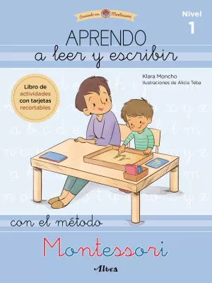APRENDO A LEER Y ESCRIBIR CON EL MÉTODO MONTESSORI (NIVEL 1) APRENDO A LEER Y ESCRIBIR CON EL MÉTODO MONTESSORI (NIVEL 1)