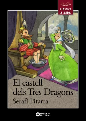 EL CASTELL DELS TRES DRAGONS EL CASTELL DELS TRES DRAGONS