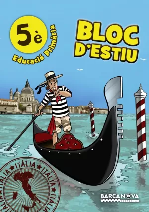 BLOC D'ESTIU 5È. ESTIUEJA AMB BARCANOVA