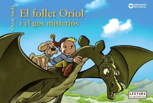 EL FOLLET ORIOL I EL GOS MISTERIÓS EL FOLLET ORIOL I EL GOS MISTERIÓS