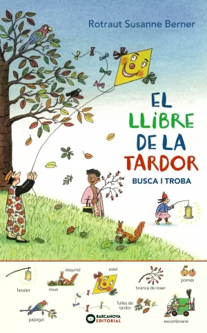 EL LLIBRE DE LA TARDOR. BUSCA I TROBA EL LLIBRE DE LA TARDOR. BUSCA I TROBA