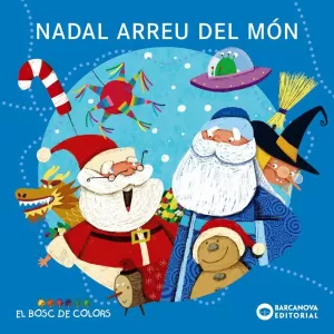 NADAL ARREU DEL MÓN NADAL ARREU DEL MÓN