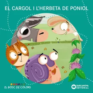 EL CARGOL I L'HERBETA DE PONIOL EL CARGOL I L'HERBETA DE PONIOL