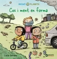 COS I MENT EN FORMA COS I MENT EN FORMA