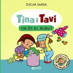 TINA I TAVI. ON ÉS EL BUBU