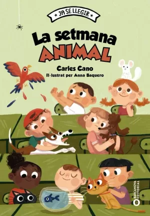 LA SETMANA ANIMAL LA SETMANA ANIMAL
