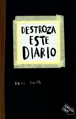DESTROZA ESTE DIARIO DESTROZA ESTE DIARIO