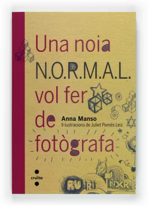 UNA NOIA N.O.R.M.A.L. VOL FER DE FOTÒGRAFA