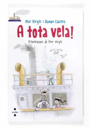 A TOTA VELA! A TOTA VELA!