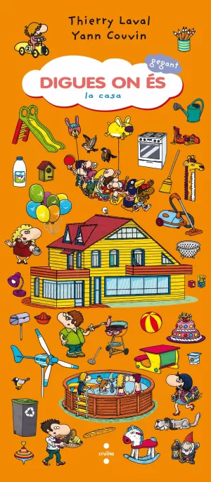 DIGUES ON ÉS GEGANT. LA CASA DIGUES ON ÉS GEGANT. LA CASA
