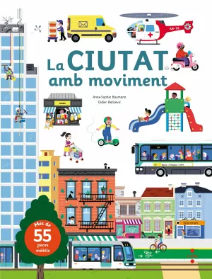 LA CIUTAT AMB MOVIMENT