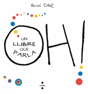 OH! UN LLIBRE QUE PARLA OH! UN LLIBRE QUE PARLA