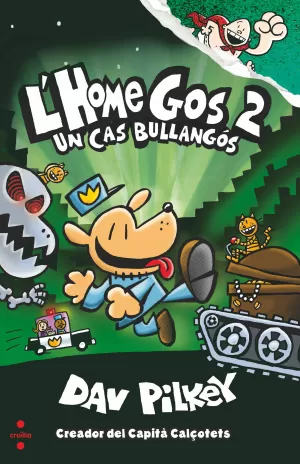 L'HOME GOS. UN CAS BULLANGÓS L'HOME GOS. UN CAS BULLANGÓS