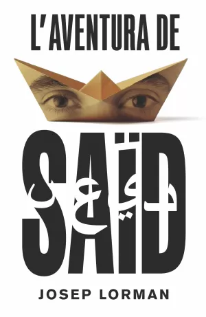 L'AVENTURA DE SAÏD L'AVENTURA DE SAÏD