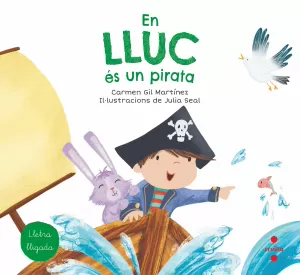 EN LLUC ÉS UN PIRATA EN LLUC ÉS UN PIRATA