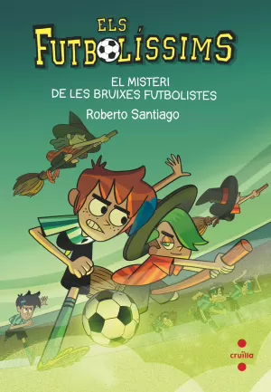 ELS FUTBOLÍSSIMS 19: EL MISTERI DE LES BRUIXES FUTBOLISTES ELS FUTBOLÍSSIMS 19: EL MISTERI DE LES BRUIXES FUTBOLISTES