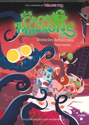 TENTACLES LLEFISCOSOS TENTACLES LLEFISCOSOS