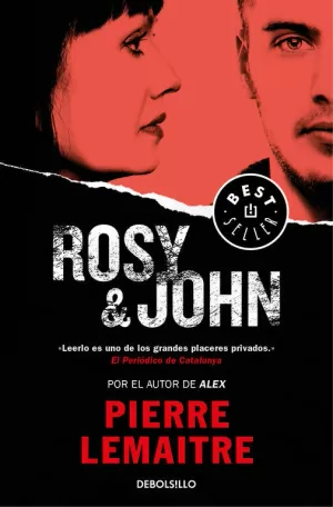 ROSY & JOHN (UN CASO DEL COMANDANTE CAMILLE VERHOEVEN 3) ROSY & JOHN (UN CASO DEL COMANDANTE CAMILLE VERHOEVEN 3)