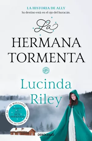 LA HERMANA TORMENTA (LAS SIETE HERMANAS 2) LA HERMANA TORMENTA (LAS SIETE HERMANAS 2)