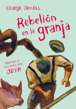 REBELION EN LA GRANJA (COMIC) REBELION EN LA GRANJA (COMIC)