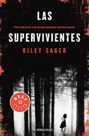 LAS SUPERVIVIENTES LAS SUPERVIVIENTES