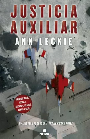 JUSTICIA AUXILIAR (IMPERIAL RADCH 1) JUSTICIA AUXILIAR (IMPERIAL RADCH 1)