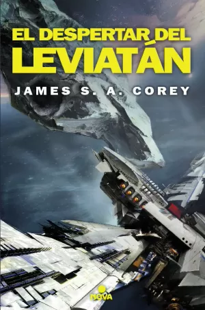 EL DESPERTAR DEL LEVIATÁN (THE EXPANSE 1) EL DESPERTAR DEL LEVIATÁN (THE EXPANSE 1)