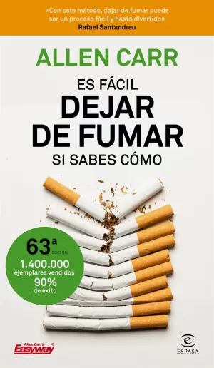 ES FÁCIL DEJAR DE FUMAR, SI SABES CÓMO ES FÁCIL DEJAR DE FUMAR, SI SABES CÓMO