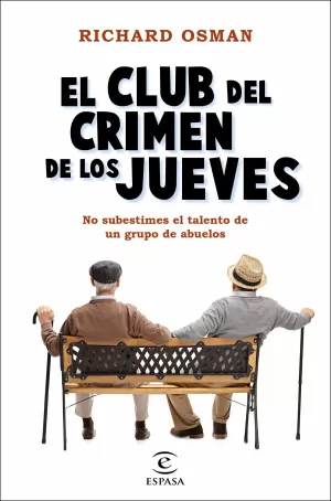 EL CLUB DEL CRIMEN DE LOS JUEVES EL CLUB DEL CRIMEN DE LOS JUEVES